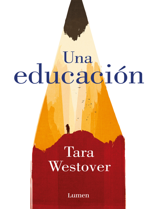 Title details for Una educación by Tara Westover - Available